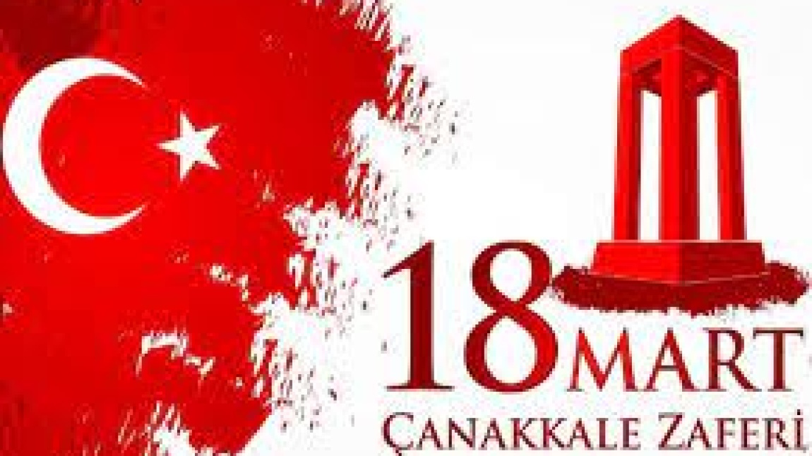 18 Mart Çanakkale Zaferi ve Şehitleri Anma Günü'nü Kutladık